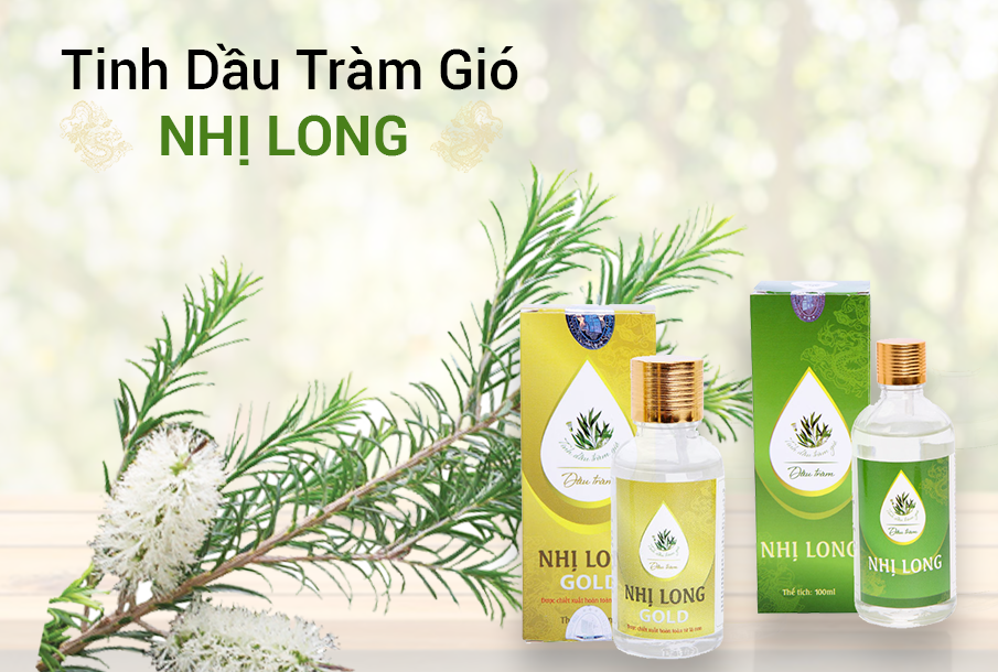 Tinh dầu tràm gió Nhị Long